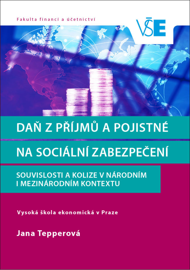 Daň z příjmů a pojistné na sociální zabezpečení: Souvislosti a kolize v národním i mezinárodním kontextu