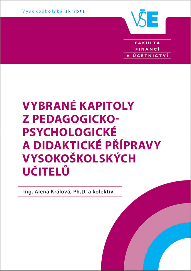 Vybrané kapitoly z pedagogicko-psychologické a didaktické přípravy vysokoškolských učitelů