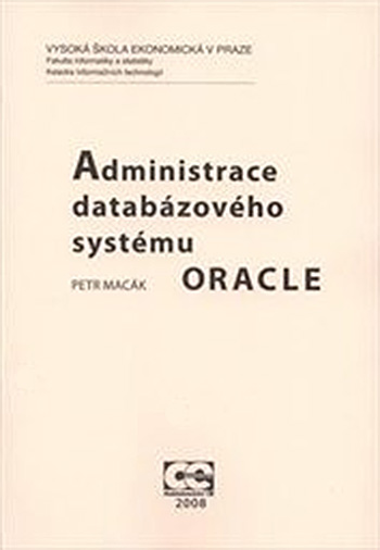 Administrace databázového systému Oracle