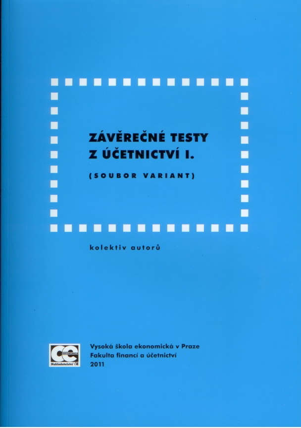 Závěrečné testy z účetnictví I. Soubor variant