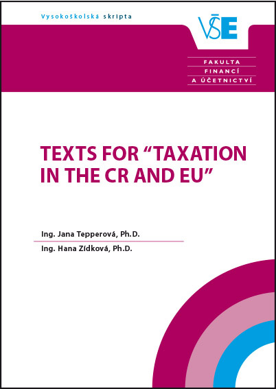 Texts for “Taxation in the CR and EU”