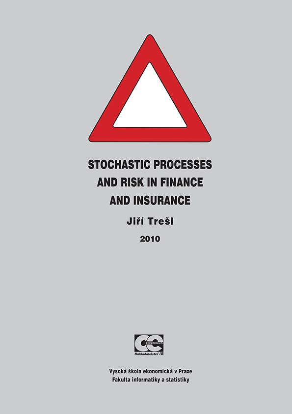 Stochastic Processes and Risk in Finance and Insurance