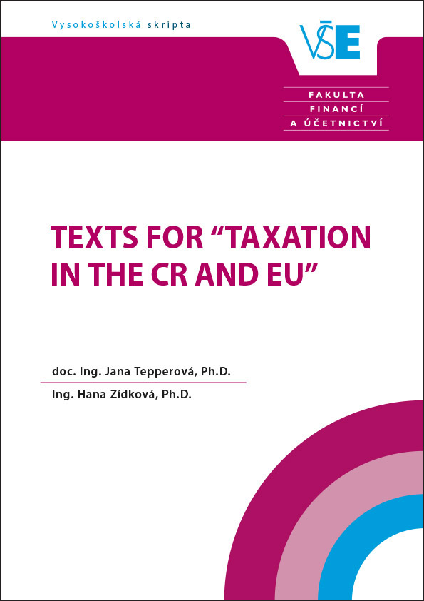Texts for “Taxation in the CR and EU”