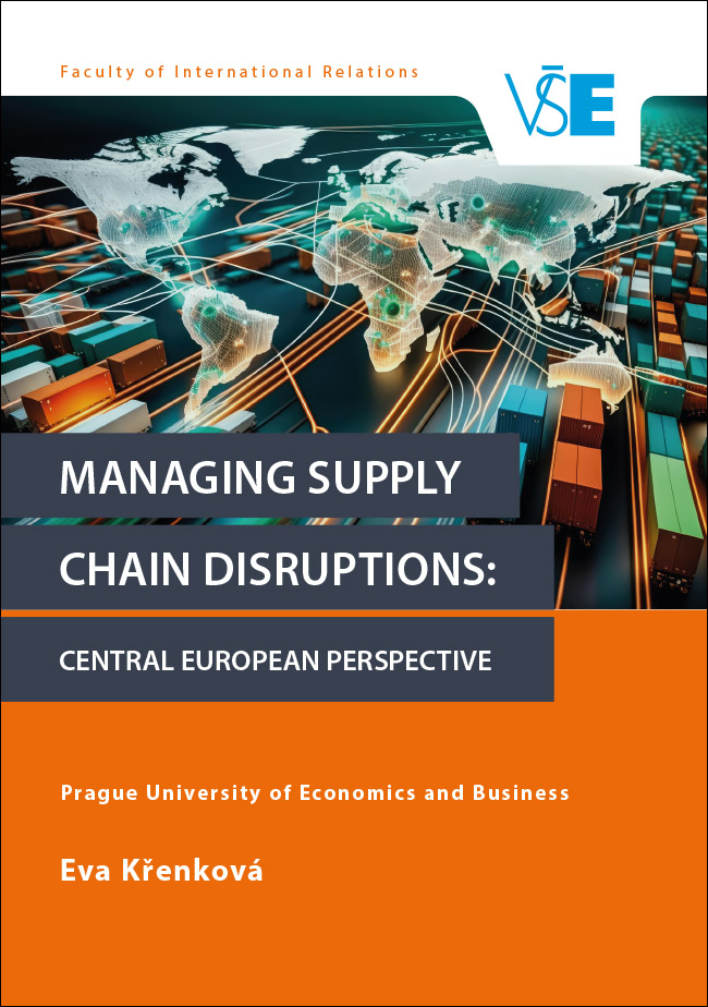 Managing Supply Chain Disruptions: Central European Perspective (připravujeme)